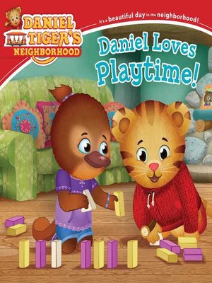 cover image of Daniel Loves Playtime!